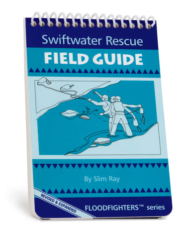 CMC - SWIFTWATER RESCUE FIELD GUIDE