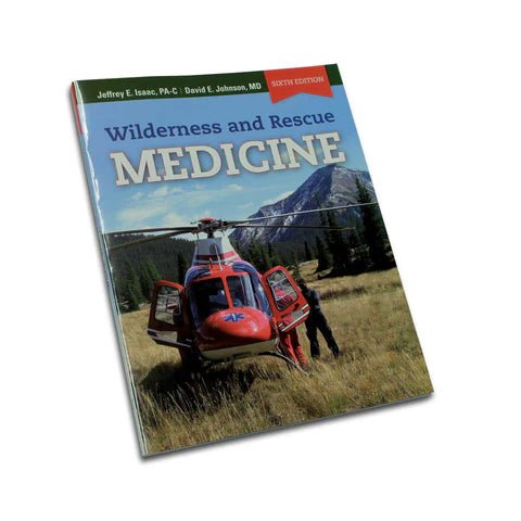Wilderness and Rescue Medicine - Groupe Montagne Explore