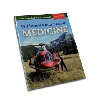 Wilderness and Rescue Medicine - Groupe Montagne Explore